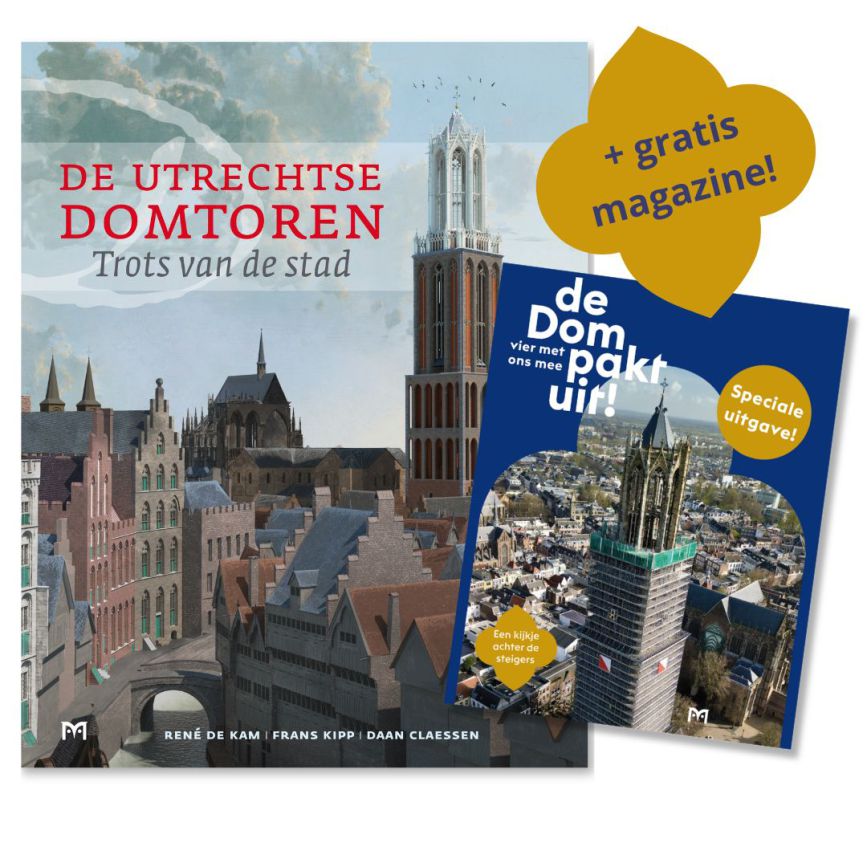 De Utrechtse Domtoren. Trots van de stad - 3e druk
