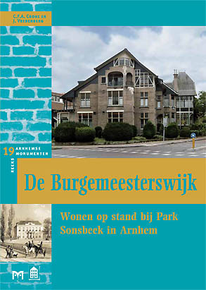 De Burgemeesterswijk. Wonen op stand bij Park Sonsbeek in Arnhem