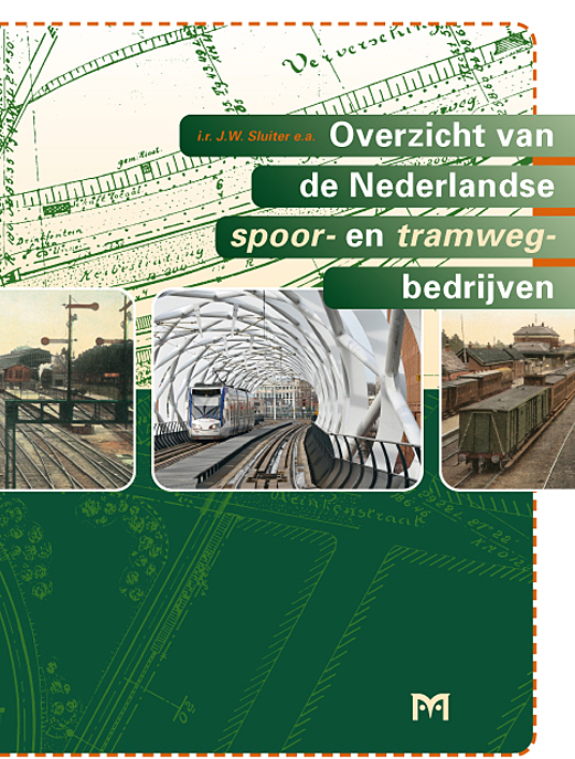 Overzicht van de Nederlandse spoor- en tramwegbedrijven