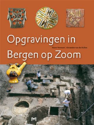 Opgravingen in Bergen op Zoom