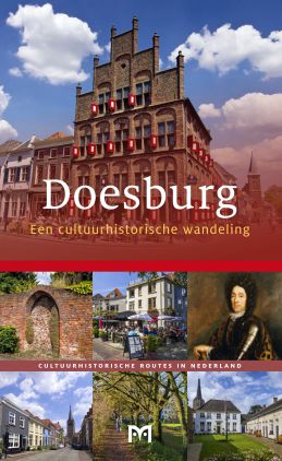 Doesburg. Een cultuurhistorische wandeling