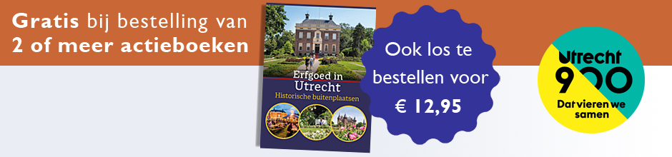 Bij 2 actieboeken of meer ontvangt u gratis 'Erfgoed in Utrecht. Historische buitenplaatsen'